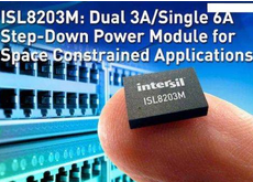 Intersil推出双路3A/单路6A降压DC/DC电源模块—ISL8203M